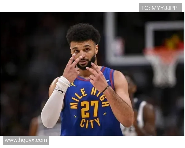 掘金队穆雷展现全能实力助力球队冲击季后赛目标